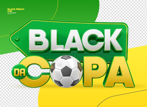 Label Black Friday cup offers in 3d render portuguese for marketing campaign in Brazil