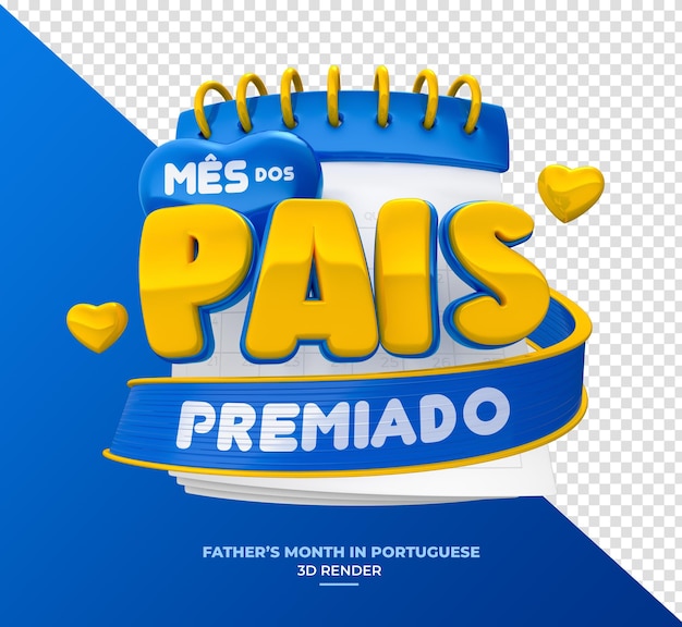 Label Fathers Month in brazilian portuguese 3d render