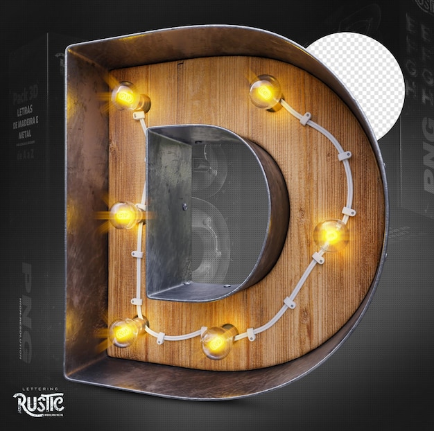 Letter D 3d in metal and wood with lights on