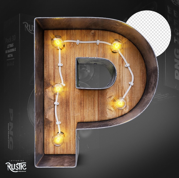 Letter P 3d in metal and wood with lights on