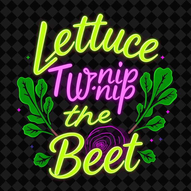 PSD luminous lettuce turnip the beet text in neon green and deep purp png inspired neon food decorle