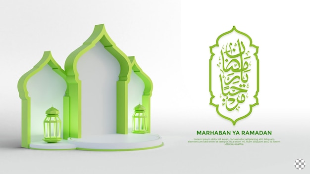 Marhaban ya ramadan calligraphy with 3d round podium stage lantern and mosque in green color