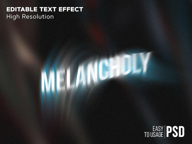 PSD melancholy blurry  editable text effect.