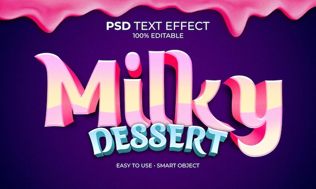 MILKY DESSERT TEXT EFFECT