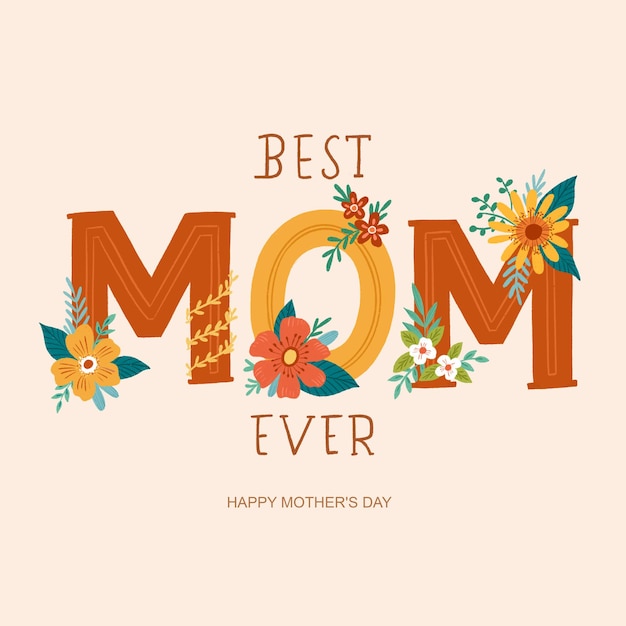 PSD mother's day best mom ever greeting card with letter mom illustration