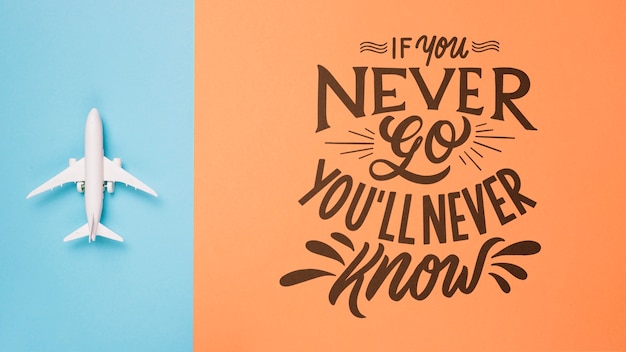 Motivational lettering quote for holidays traveling concept