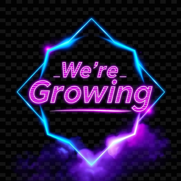 a neon sign that says were growing