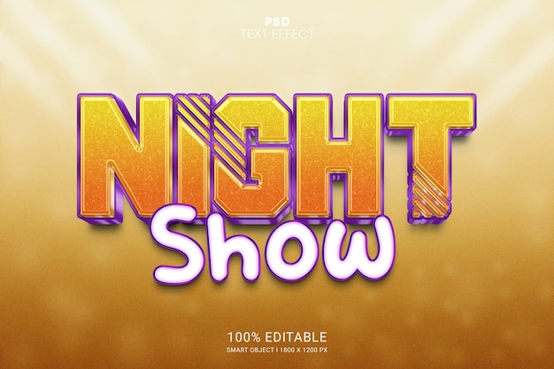 Night Show 3D PSD Editable Text Effect Design