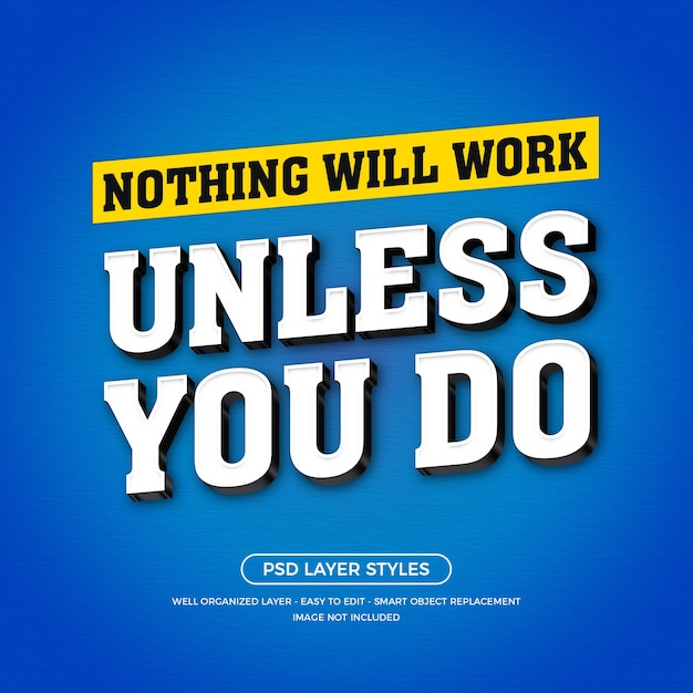 Nothing will work unless you do quote editable 3d text effect template