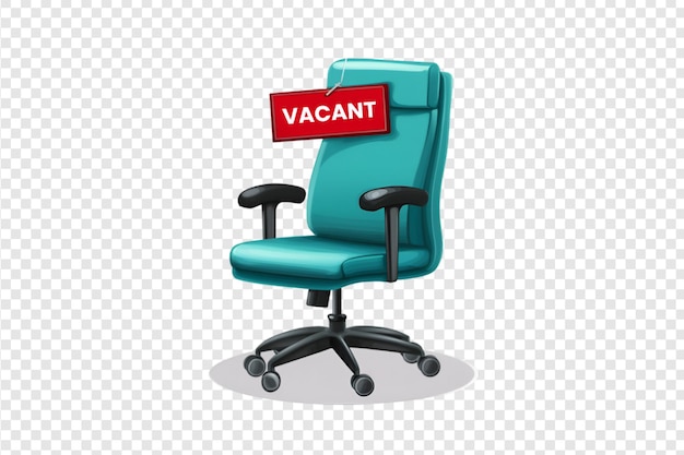 PSD office chair with a vacant sign isolated on a transparent background