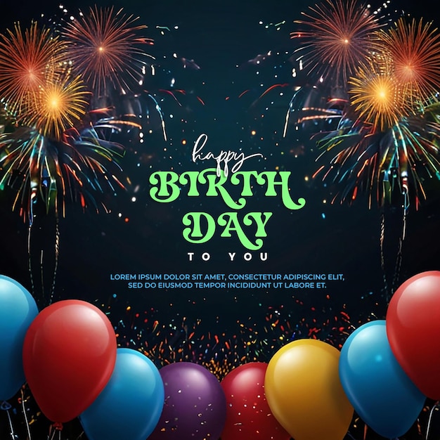 a poster for a birthday with fireworks and a banner that says quot happy birthday