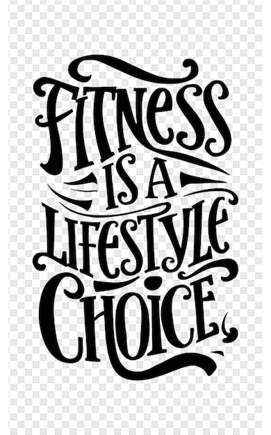 PSD a poster for the gym is a life is a choice