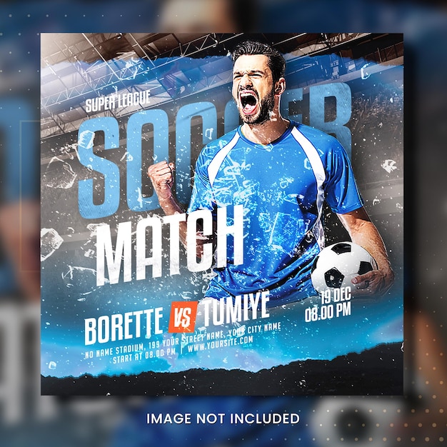 A poster for a soccer match with a man in a blue shirt.