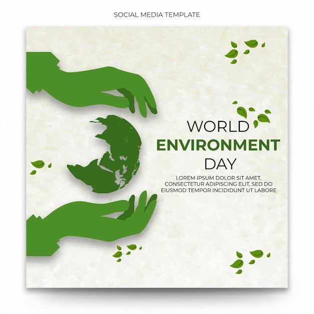 A poster for world environment day with green hands holding a globe.