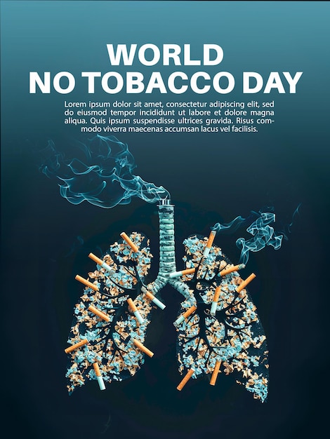 poster for world no tobacco day with a cigarette in it