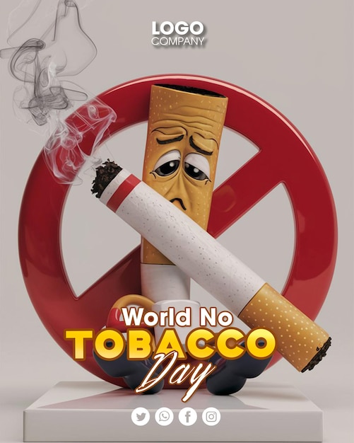 a poster for world no tobacco day with a cigarette in it