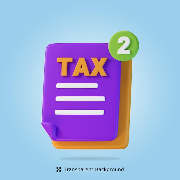 PSD 3d rendering Tax Notification 3d icon isolated illustration