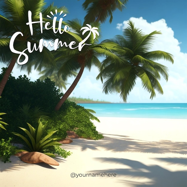 PSD a beach scene with palm trees and the words hello summer on it