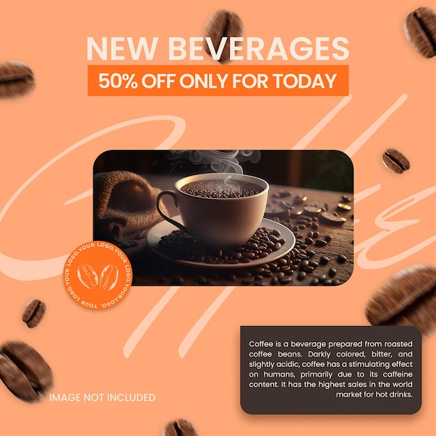 PSD Coffee Beverages Banner Design for Social Media and Instagram Post Template