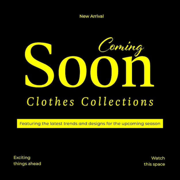 PSD coming soon Fashion Sale collection Design Concept for Social Media Instagram Post