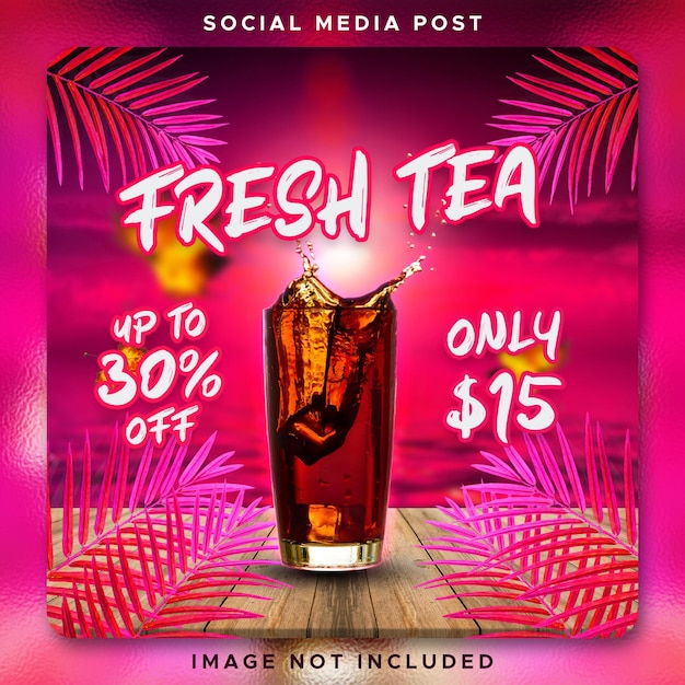 PSD fresh tea social media post template