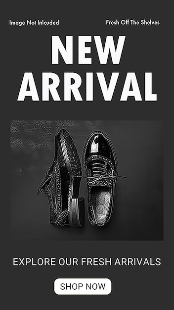 PSD psd new arrival shoes fashion design for social media and instagram story template