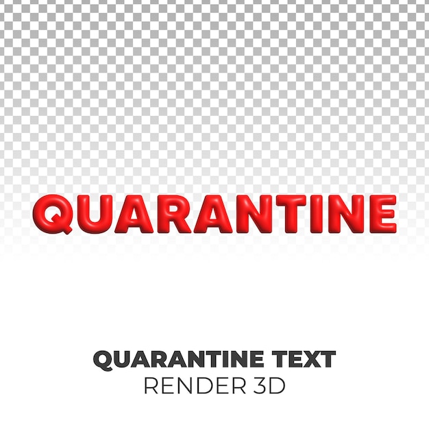 PSD quarantine text 3d render