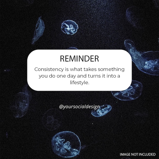 PSD Reminder Quotes Notification Design for Social Media and Instagram Post Template