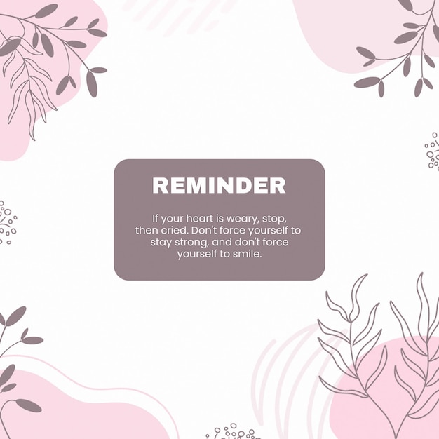 PSD Reminder with bloob texture and flower instagram post template