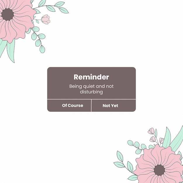 PSD Reminder with flower texture design instagram post template