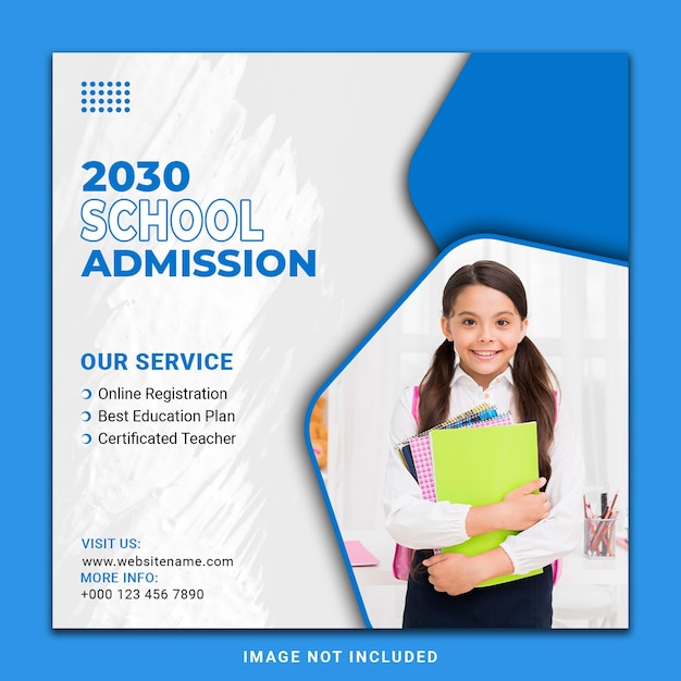 PSD school education admission open social media post and instagram post template or web banner temp