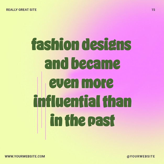 Quotes about fashion design instagram post template