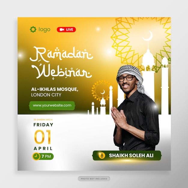 Ramadan Webinar Social Media Post template in Green and yellow gold theme for Holy Ramadan celebration event for poster banner islamic webinar muslim education