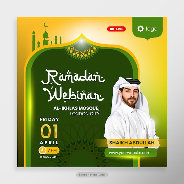 Ramadan Webinar Social Media Post template in Green and yellow gold theme for Holy Ramadan celebration event for poster banner islamic webinar muslim education