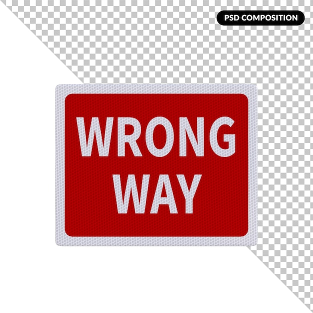 A red and white sign that says wrong way.