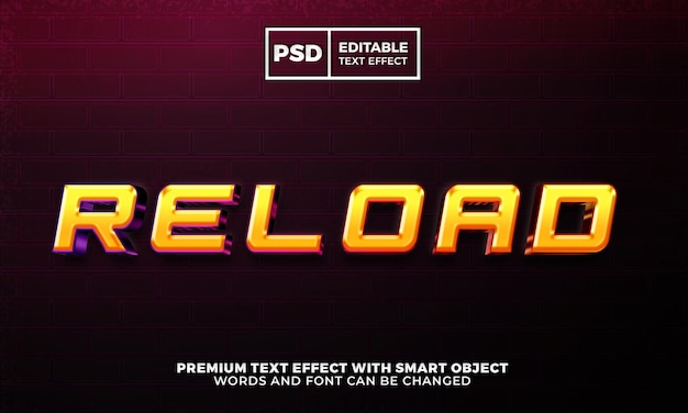 Reload Editable 3D Editable text effect premium psd