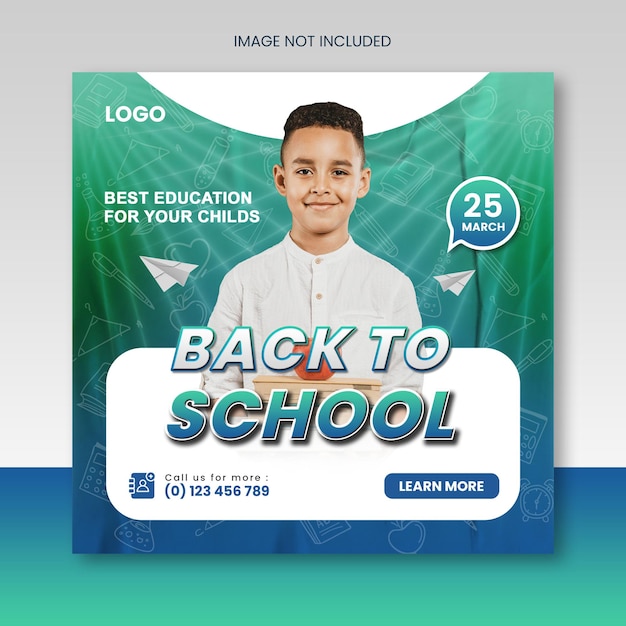 School admission or back to school educational social media post or squire banner