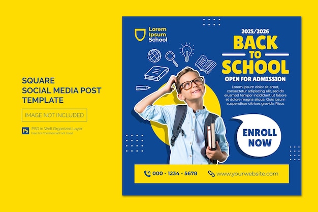 School Admission Education Square Social Media Post Web banner Template