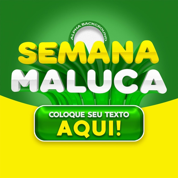 SEMANA MALUCA 01