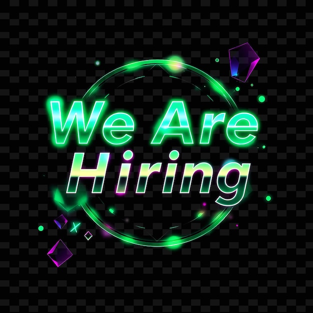 Shimmering Holograms We Are Hiring Text Flickers With Neon Vibrant Emerald and Lime Green Hologr