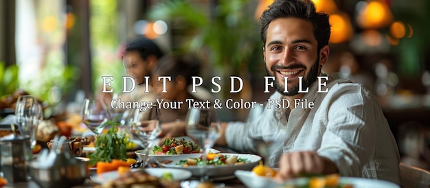 PSD smiling man enjoying a meal with friends at a restaurant