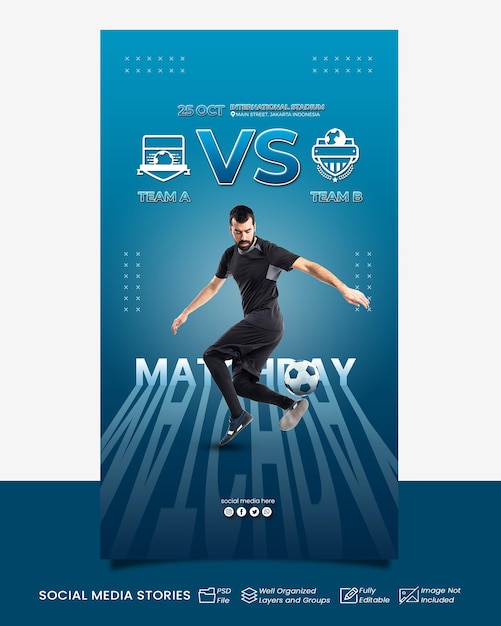 PSD social media story post matchday football poster for the match schedule blue design