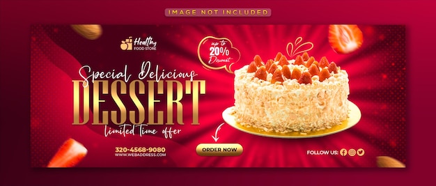 Special Delicious dessert social media facebook cover design and web banner template Premium PSD