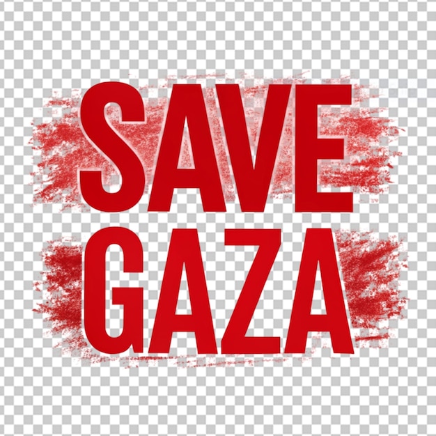 A splash of red blood text on save gaza on a transparent background