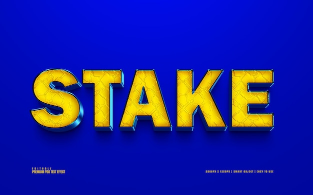 Stake 3d editable premium psd text effect