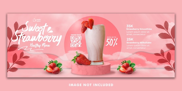 Strawberry Drink Menu Facebook Cover Banner Template For Restaurant Promotion