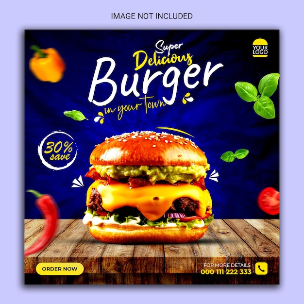 super delicious burger social media template.