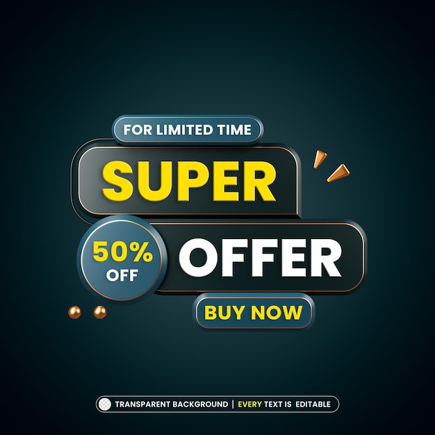 Super offer 50 discount with editable text 3d banner