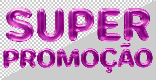 Super promotion text in brazilian portuguese with 3d modern style