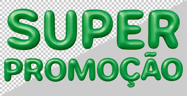 Super promotion text in brazilian portuguese with 3d modern style